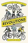 Revolutions: How ...