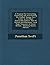 A Proposal for Correcting, Improving and Ascertaining the English Tongue: In a Letter to the Most Honourable Robert, Earl of Oxford and Mortimer, Lord High Treasurer of Great Britain