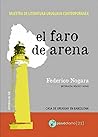 El faro de arena:...