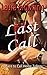 Last Call (A Place to Call Home)