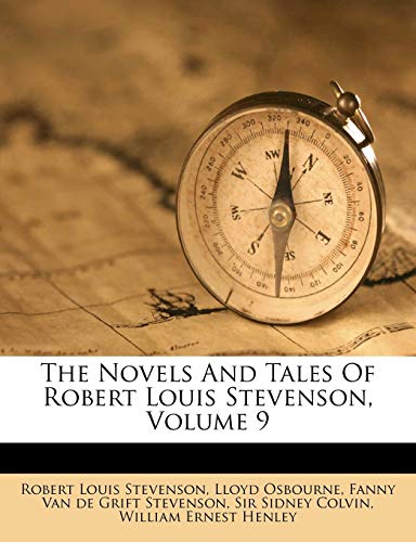 The Novels And Tales Of Robert Louis Stevenson, Volume 9