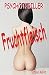 Fruchtfleisch - Psychothriller (German Edition)