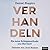 Verhandeln: Die neue Erfolgsmethode aus Harvard