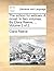 The School for Widows. a Novel. in Two Volumes. by Clara Reeve, ... Volume 2 of 2