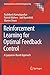 Reinforcement Learning for Optimal Feedback Control: A Lyapunov-Based Approach (Communications and Control Engineering)