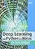 Deep Learning mit Python und Keras: Das Praxis-Handbuch vom Entwickler der Keras-Bibliothek