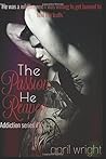 The Passion He Reaped (The Addiction Series)