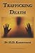 Trafficking Death