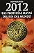 2012. Las profecías mayas del fin del mundo