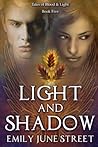 Light and Shadow (Tales of Blood & Light)