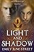 Light and Shadow (Tales of Blood & Light)