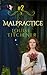 Malpractice: An Oliver Redcastle Historical Mystery (Oliver Redcastle Discovers Dark Secrets in the Glitter of the Gilded Age)
