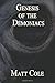 Genesis of the Demoniacs
