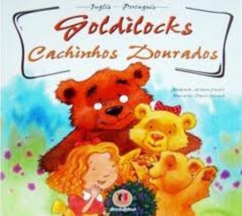 Goldilocks (cachinhos dourados) bilingue