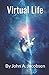 Virtual Life