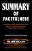 SUMMARY OF FACTFULNESS: Ten...