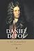 Daniel Defoe: A Biography
