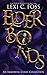 Elder Bonds: A Collection of Stories (Immortal Curse World)