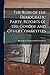 The Ruin of the Democratic Party. Reports of the Covode and Other Committees