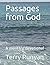 Passages from God: A monthl...