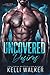 Uncovered Desires: A Single Mom Alpha Male Protector Romance