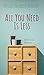 All You Need Is Less: Declutter Your Home Without Sacrificing Comfort And Coziness - The Making of a Minimalist Life
