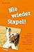 Nie wieder Stapel!: In funf einfachen Schritten zum perfekt organisierten Schreibtisch! (German Edition)