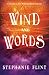 Wind and Words: A Novella in The Wishing Blade Universe (Stone and String)