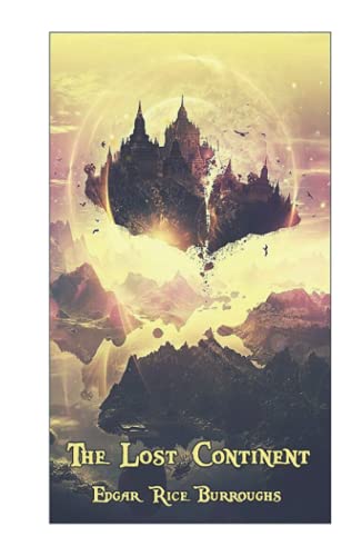 The Lost Continent: World's Classics