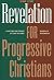 Revelation for Progressive ...