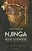 Njinga - Histoire d'une reine guerrière (1582-1663)