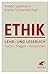 Ethik Lehr- und Lesebuch: Texte - Fragen - Antworten