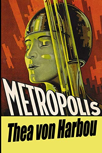 Metropolis: Thea von Harbou