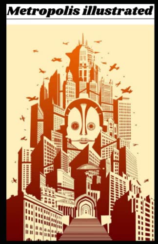 Metropolis illustrated