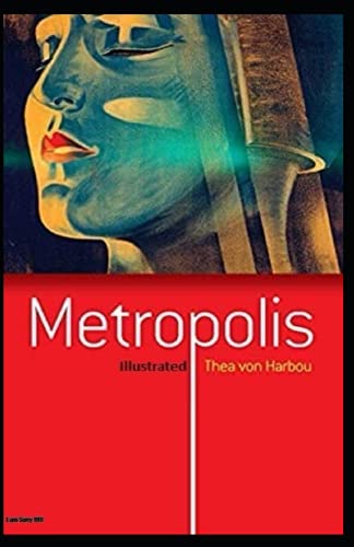 Metropolis Illustrated
