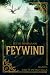 Feywind (Feywind Saga, #1)