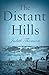The Distant Hills