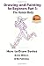 Drawing and Painting for Beginners Part 3: The Human Body