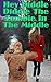 Hey Diddle Diddle The Zombie In The Middle (The Mellow Summers Series)
