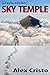 Crypto-Sapien: Sky Temple