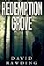 Redemption Grove