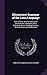 Elementary Grammar of the Latin Language: With a Series of Latin and English Exercises for Translation and a Collection of Latin Reading Lessons, With the Requisite Vocabularies