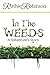 In The Weeds: A Substitute's Story