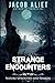 Strange Encounters: Second Edition