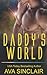 Daddy's World (Who's Your Daddy)