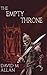 The Empty Throne