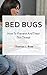 Bed Bugs: How To Prevent And Treat This Threat