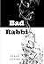 Bad Rabbi