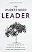The Undefended Leader
