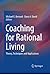 Coaching for Rational Living: Theory, Techniques and Applications